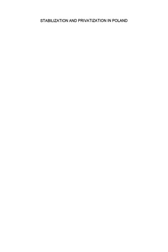 ﻿تثبیت و خصوصی سازی در لهستان: ارزیابی اقتصادی برنامه شوک درمانی