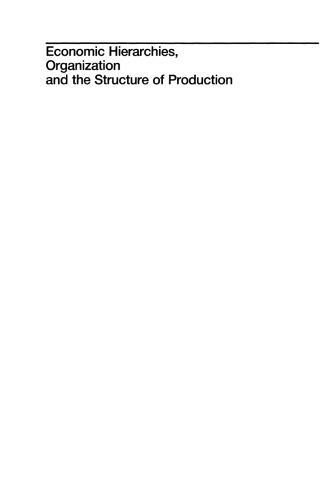 سلسله مراتب اقتصادی ، سازمان و ساختار تولید