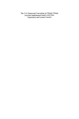 ﻿کنوانسیون چارچوب سازمان ملل در مورد فعالیت‌های تغییر آب و هوا که به طور مشترک اجرا می‌شوند (AIJ): تجربیات و درس‌های آموخته شده