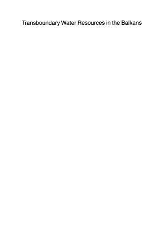 ﻿منابع آب فرامرزی در بالکان: آغاز یک شبکه تعاونی پایدار