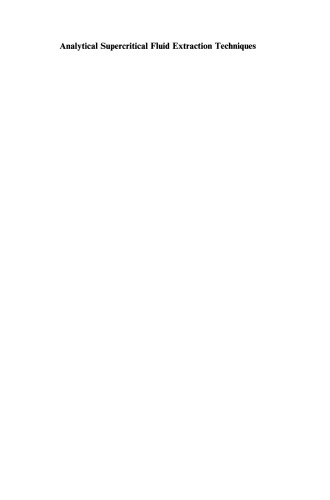 تکنیک های استخراج مایع فوق بحرانی تحلیلی