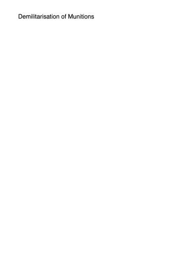 دمیلیریت زدایی از مهمات: مفاهیم استفاده مجدد و بازیافت برای مهمات متعارف و موشک