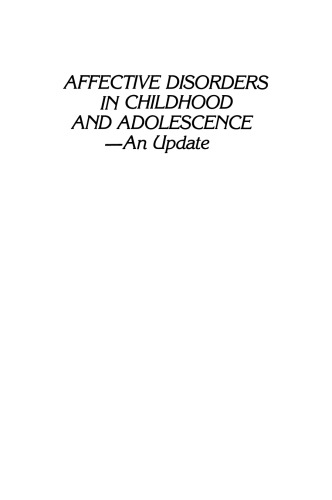 ﻿اختلالات عاطفی در دوران کودکی و نوجوانی: یک به روز
