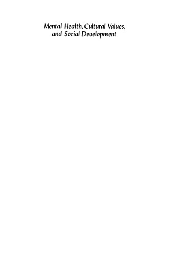 بهداشت روان، ارزش های فرهنگی و توسعه اجتماعی: نگاهی به دهه 80