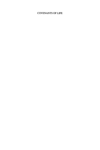 معاهدات زندگی: اخلاق پزشکی معاصر در پرتو افکار پل رامزی