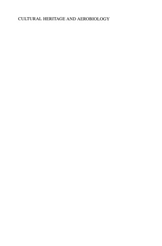 میراث فرهنگی و هوازی شناسی: روش ها و تکنیک های اندازه گیری برای نظارت بر تخریب زیستی