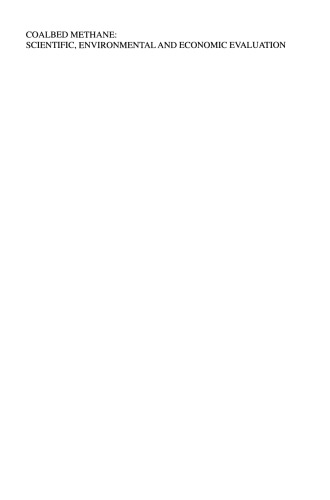 متان ذغال سنگ: ارزیابی علمی ، زیست محیطی و اقتصادی