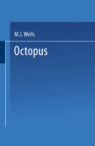 اختاپوس: فیزیولوژی و رفتار یک بی مهرگان پیشرفته