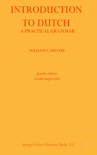 مقدمه ای به زبان هلندی: یک دستور زبان عملی