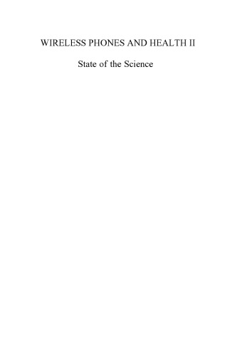 ﻿تلفن های بی سیم و سلامتی II: وضعیت علم