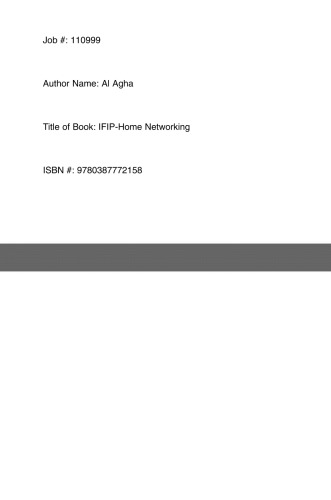 شبکه خانگی: اولین کنفرانس شبکه خانگی خانگی IFIP WG 6.2 (IHN2007) ، پاریس ، فرانسه ، 10-12 دسامبر ، 2007