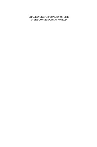 ﻿چالش های کیفیت زندگی در جهان معاصر: پیشرفت در مطالعات ، تئوری و تحقیقات کیفیت زندگی
