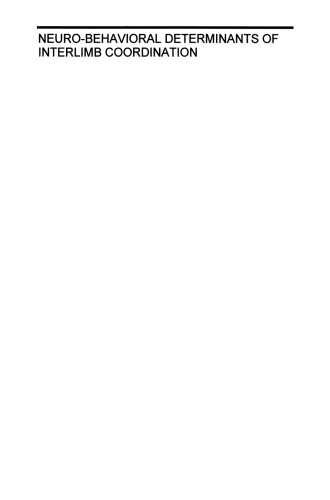 ﻿عوامل تعیین کننده عصبی-رفتاری هماهنگی بین اندام: یک رویکرد چند رشته ای