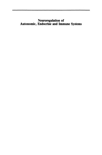 سلولهای عصبی سیستمهای خودمختار ، غدد درون ریز و سیستم ایمنی