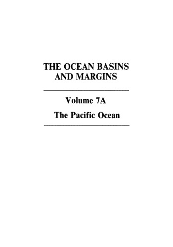 حوضه ها و حاشیه های اقیانوس: جلد 7A اقیانوس آرام