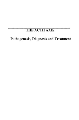 ﻿محور Acth: پاتوژنز، تشخیص و درمان