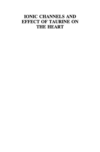 کانالهای یونی و تأثیر تائورین بر روی قلب