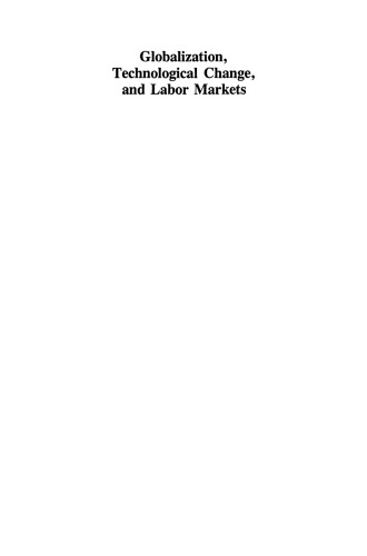 ﻿جهانی شدن، تغییرات تکنولوژیکی و بازارهای کار