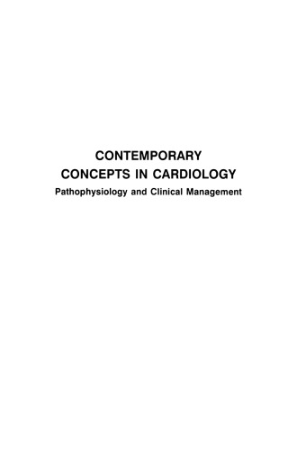 مفاهیم معاصر در قلب و عروق: آسیب شناسی و مدیریت بالینی