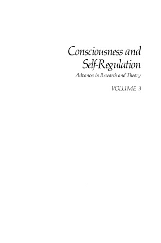 آگاهی و خودگردانی: دوره 3: پیشرفت در پژوهش و نظریه
