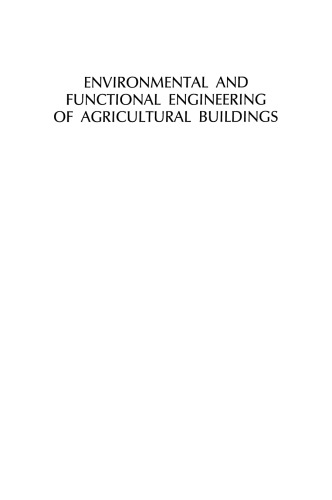 ﻿مهندسی محیطی و عملکردی ساختمانهای کشاورزی