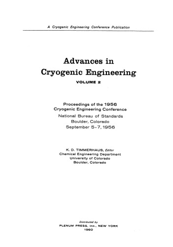 ﻿پیشرفت در مهندسی برودتی: مجموعه مقالات کنفرانس مهندسی برودتی 1956 دفتر ملی استانداردها بولدر، کلرادو 5-7 سپتامبر 1956