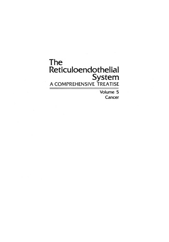 سیستم Reticuloendothelial: یک رساله جامع دوره 5 سرطان