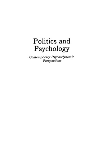 ﻿سیاست و روانشناسی: دیدگاه های روان پویایی معاصر