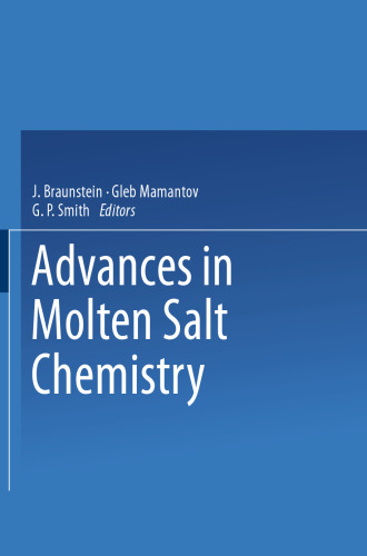 پیشرفت در شیمی نمک مذاب: دوره 2