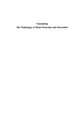 ﻿Canmaking: فناوری حفاظت و تزئین فلزات