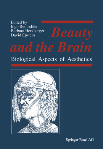 ﻿زیبایی و مغز: جنبه های بیولوژیکی زیبایی شناسی