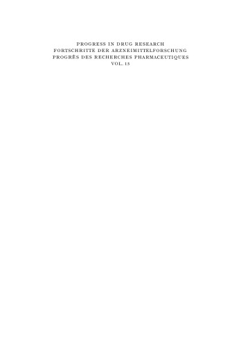 پیشرفت در تحقیقات دارویی / Fortschritte der Arzneimittelforschung / Progrès des Recherches Pharmaciques