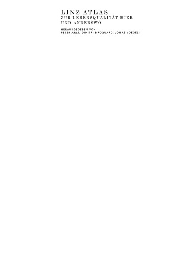 ﻿Linz Atlas: درباره کیفیت زندگی در اینجا و جاهای دیگر