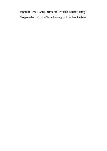 ﻿پیوند اجتماعی احزاب سیاسی: ابعاد رسمی و غیررسمی در مقایسه بین‌المللی