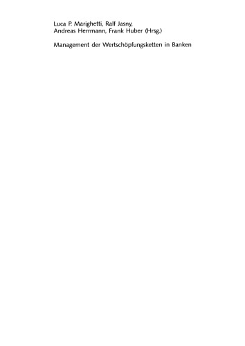 ﻿مدیریت زنجیره ارزش در بانک ها: برون سپاری، مهندسی مجدد و گردش کار در عمل