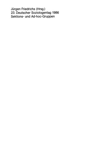 بیست و سومین روز جامعه شناسی آلمان 1986: گروه ها و بخش های موقت