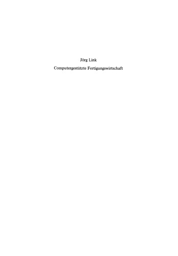 ﻿مدیریت تولید به کمک رایانه: اتوماسیون فرآیندهای برنامه ریزی و پیاده سازی تولید