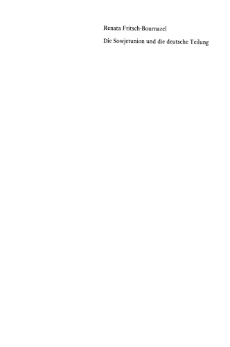 اتحاد جماهیر شوروی و بخش آلمان: سیاست شوروی آلمان 1945-1979