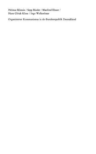 ﻿کمونیسم سازمان یافته در جمهوری فدرال آلمان: DKP - SDAJ - MSB Spartakus KPD / KPD (ML) / KBW