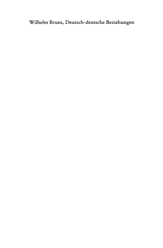 ﻿روابط آلمان و آلمان: شرایط، مشکلات، چشم اندازها