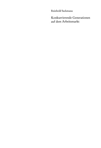 ﻿نسل های رقیب در بازار کار: ساختار سنی در بازار کار و سیاست های اجتماعی