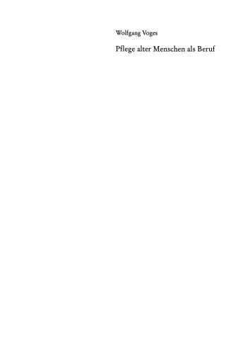 ﻿مراقبت از سالمندان به عنوان یک حرفه: جامعه شناسی یک زمینه فعالیت