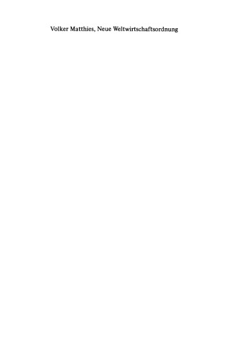 ﻿نظم نوین اقتصادی جهانی: پیشینه - مواضع - استدلال