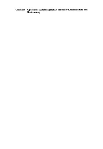 ﻿تجارت بین المللی عملیاتی مؤسسات اعتباری آلمان و مالیات: چارچوب مرجع مبتنی بر مالیات بر درآمد برای طراحی بانکداری بین المللی تحلیل و بررسی تجربی مربوط به مرکز بانکداری لندن