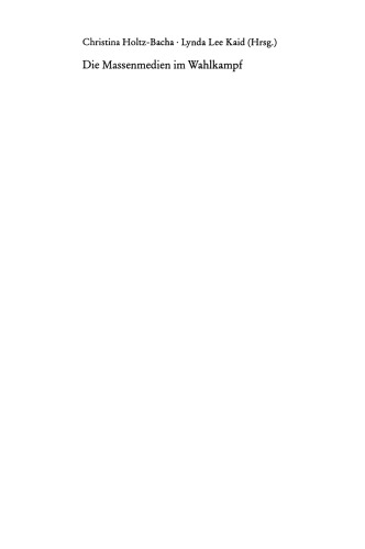 رسانه های جمعی در انتخابات: تحقیقات مربوط به سال انتخابات 1990