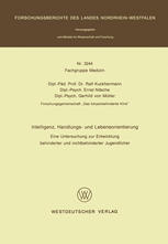 هوشمندی ، اقدام و جهت گیری به زندگی: تحقیق در مورد پیشرفت جوانان معلول و غیر معلول