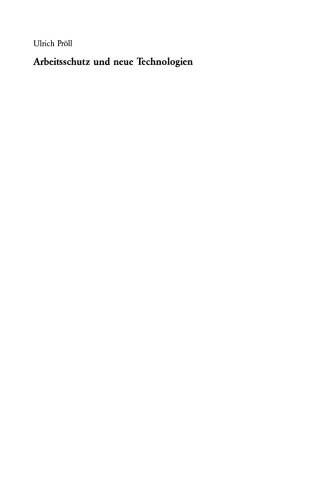 ایمنی شغلی و فن آوری های جدید: سازه های عملیاتی و نیازهای مدرنیزه شدن در ایمنی شغلی نهادینه شده