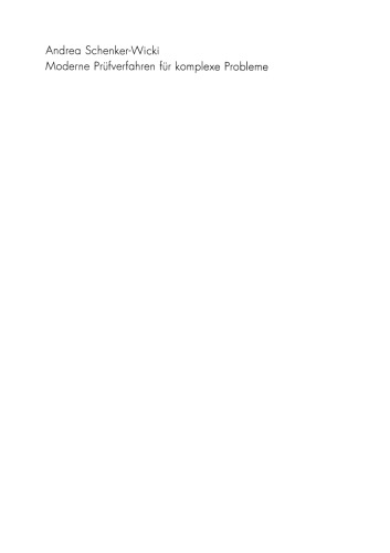 ﻿روش های آزمون مدرن برای مشکلات پیچیده: ارزیابی و ممیزی عملکرد در مقایسه