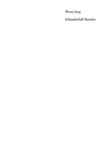 ﻿وحشتناک پیش پا افتاده: درباره زندگی روزمره و ادبیات