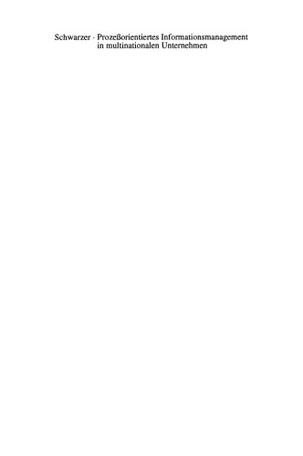 ﻿مدیریت اطلاعات فرآیند گرا در شرکت های چند ملیتی: یک مطالعه تجربی در صنعت داروسازی